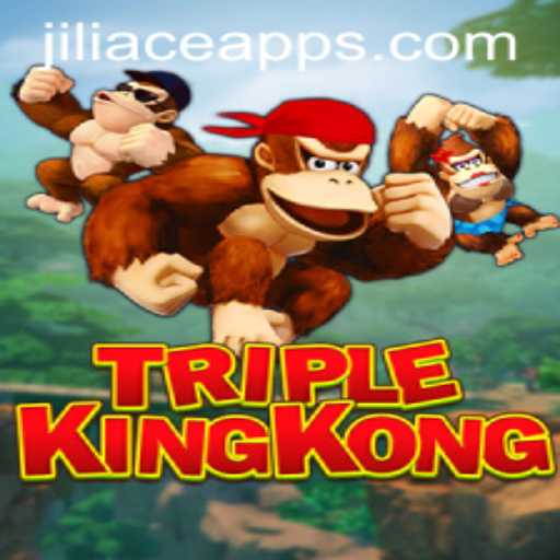 Exploring the Features and Gameplay of TripleKingKong: The Ultimate Experience with Jiliace App